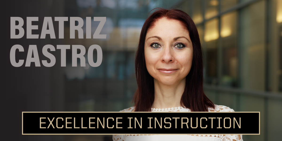 Headshot of Beatriz Castro with overlaid text reading, "Beatriz Castro, Excellence in Instruction"